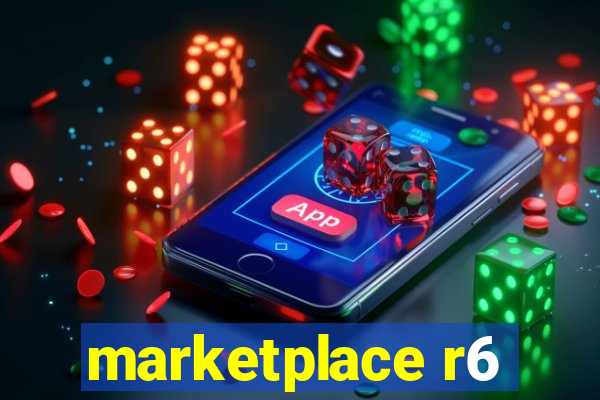 marketplace r6